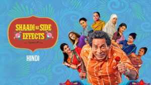 Shaadi Ke Side Effects (2025)